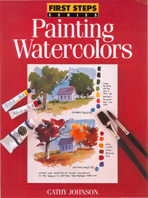 Title details for Painting Watercolors by Cathy Johnson - Wait list